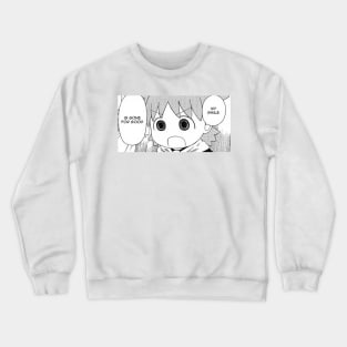 Yotsuba's smile is gone for good Crewneck Sweatshirt